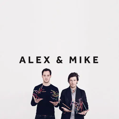 Alex & Mike